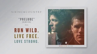 for KING + COUNTRY - Prelude [Fix My Eyes] (Official Audio)
