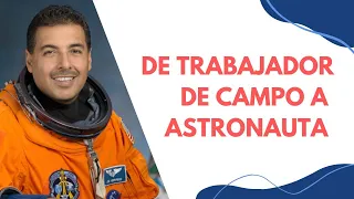 José Hernández: De Agricultor A Astronauta - Jessica Dominguez