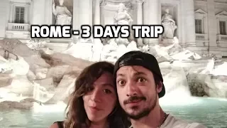 ROME - 3 DAYS TRIP