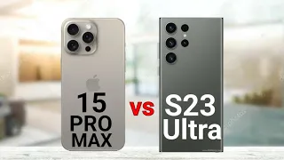 iPhone 15 Pro Max vs Samsung S23 Ultra - REAL Differences