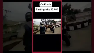 Earthquake 12.9M California-RJMB