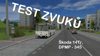 SIMT MHD - Škoda 14Tr10/6 - 345 - DPMP - Test zvuků