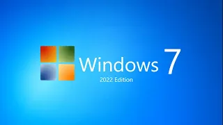 Microsoft Windows 7 2022 Edition / Concept By Tech Zone