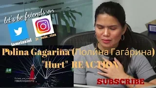 Polina Gagarina (Поли́на Гага́рина) - "Hurt"  REACTION