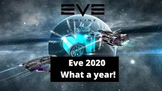 Eve Online - The year of change 2020