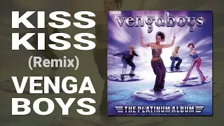 Vengaboys - Kiss (Bootleg Remix)