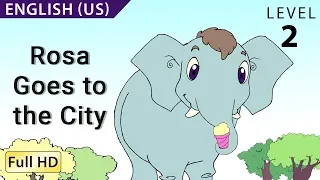 Rosa Goes to the City: Learn English (US) with subtitles - Story for Children "BookBox.com"