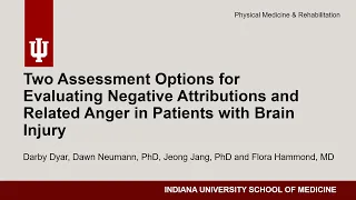 Assessment Options for Evaluating Negative Attributions and Anger in Patients with Brain Injury