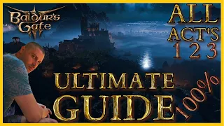 Baldur's Gate 3 - The ULTIMATE GUIDE - All Act's 100% Walkthrough - Act 1 2 3 Full Game Walkthrough