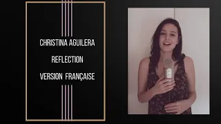 Mulan 2020 - Christina Aguilera - Reflection  - Version française - Johanna Garcini (Cover)