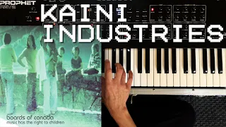 BOARDS OF CANADA - Kaini Industries (Prophet REV2 Synth Cover)