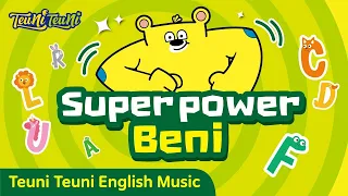 [Teuni Kids' Song&Dance] Super power Beni I English song l Dance I Kids' Song