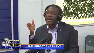 Govt. is expecting to generate 7 Billion from E-Levy to supplement its 2022 budget - Oppong Nkrumah