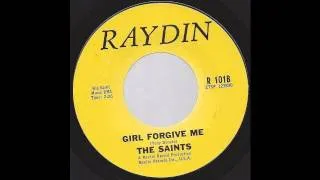 The Saints - Girl Forgive Me - '60s Garage Psych on Raydin label