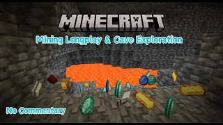 Minecraft Longplay Mining - Relaxing Mining and Cave Exploration - No Commentary - 1.20