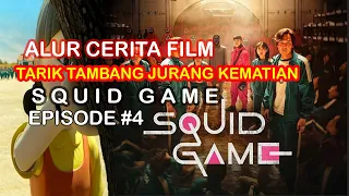 TARIK TAMBANG JURANG KEMATIAN || SQUID GAME EPS 4#alurceritafilm #viral #squidgame