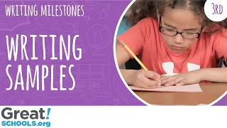 What does 3rd grade writing look like? - Milestones from GreatSchools