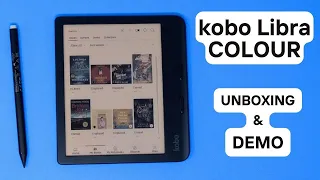 Color E-Reader and Stylus - Kobo Libra Colour Unboxing & Hands-On