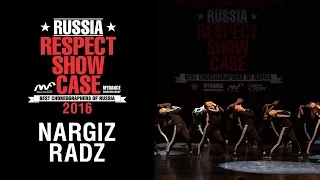 Nargiz  Radz | RUSSIA RESPECT SHOWCASE 2016 [OFFICIAL 4K]