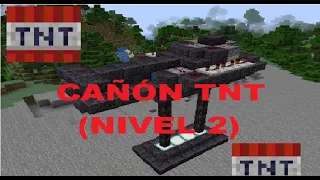 COMO HACER UN CAÑÓN TNT EN MINECRAFT//NIVEL 2
