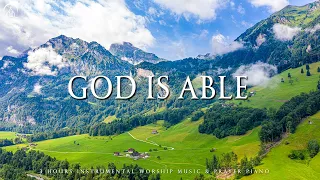 GOD IS ABLE | Instrumental Worship & Scriptures with Nature | Inspirational CKEYS