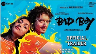 Bad Boy Official Hindi Trailer | New Bollywood Movie Trailer 2023