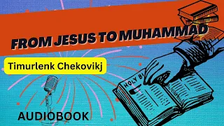 From Jesus to Muhammad  | Similarities between Early Christianity and Islam