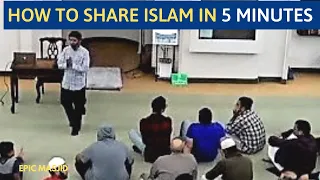 How to Explain Islam in 5 minutes? – Motivational Training by Dr. Sabeel Ahmed - Epic Masjid