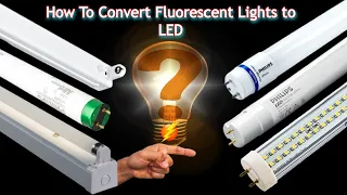 How to Convert Fluorescent to LED || Easily T8 Lights to LED || Easily Explained
