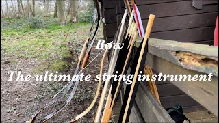 Bow - the ultimate string instrument🎻🏹