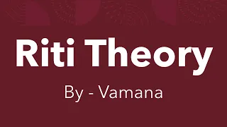 Riti Theory by Vamana