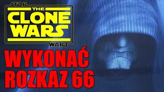 WYKONAĆ ROZKAZ 66 - Star Wars Wojny Klonów Sezon 7 Odcinek 11 - Recenzja PL