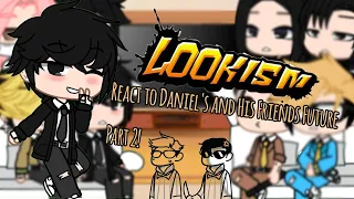 Lookism React to Daniel's Future||?/2||🇬🇧/english||❤️🌹