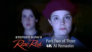 Stephen King's Rose Red (2002) - Episode 2 of 3 - 4K AI Remaster