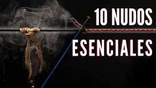 LOS 10 NUDOS QUE TIENES QUE APRENDER