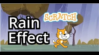 Scratch Tutorial Rain Effect | Scratch tutorial for kids | How to make snow effect in scratch game