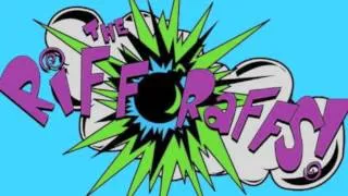 The Riff-Raffs! Your Touch