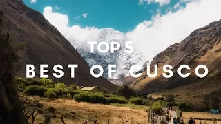 Top 5 Best Things To Do In And Around CUSCO - Peru Travel Guide