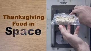 How to Prepare (Thanksgiving) Food in Space