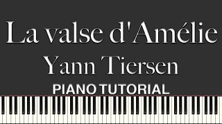 La valse d'Amélie (Version piano) - Yann Tiersen / Вальс из фильма «Амели» - Ян Тьерсен