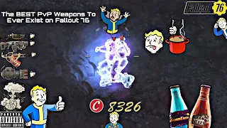 The BEST Weapons to Ever Exist!.. | Fallout 76 PvP