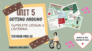 ACADEMY STARS YEAR 6 | TEXTBOOK PAGE 65 | UNIT 5 GETTING AROUND | LESSON 5 | LISTENING