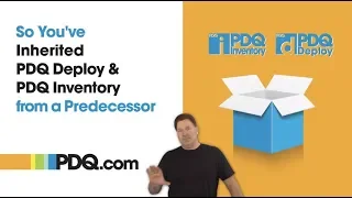 So You've Inherited PDQ Deploy and Inventory from a Predecessor