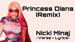 Nicki Minaj - Princess Diana Remix (Verse + Lyrics)