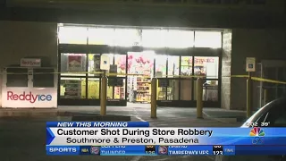 Customer Shot During Robbery