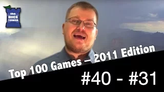 2011: Tom Vasel's Top 100 Games of All Time - # 40 - # 31