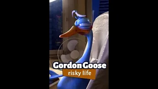 Gordon Goose: Risky Life