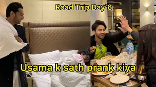 Road Trip Day’6 | Usama k sath prank kiya 😂😃 | HamzaShykh