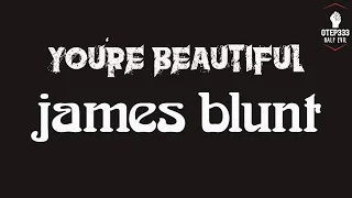 James Blunt | You're Beautiful (Karaoke + Instrumental)