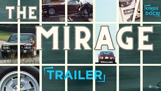 The Mirage | Documentary Trailer